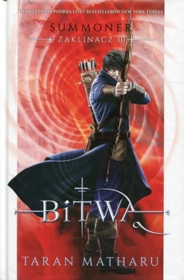 Summoner. Zaklinacz T.3 Bitwa Taran Matharu Jaguar