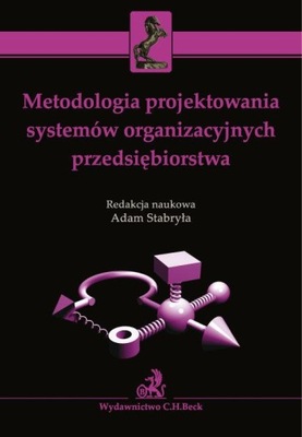 Metodologia projektowania systemów organizacyjnych