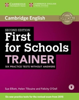 First for Schools Trainer. Six Practice Tests without Answers with Audio