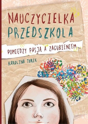 Nauczycielka Przedszkola Karolina Turek bdb