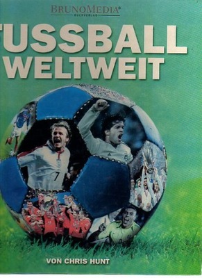 33120 Fussball weltweit - das grosse Fussball-Lexi