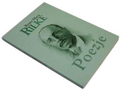 Rainer Maria Rilke - Poezje [NOWA]