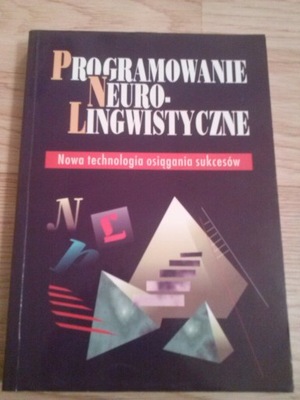 PROGRAMOWANIE NEUROLINGWISTYCZNE NLP Dąbrowska