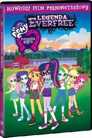 My Little Pony Equestria Girls Legenda Everfree DV