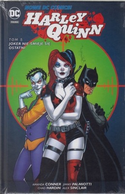 Harley Quinn 5 Joker nie śmieje się ostatni