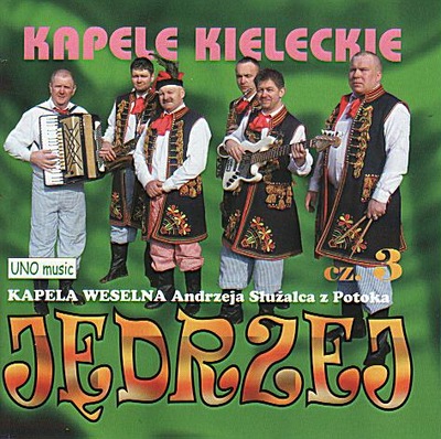 Kapela Kielecka JĘDRZEJ cz.3 Muzyka Ludowa Weselna