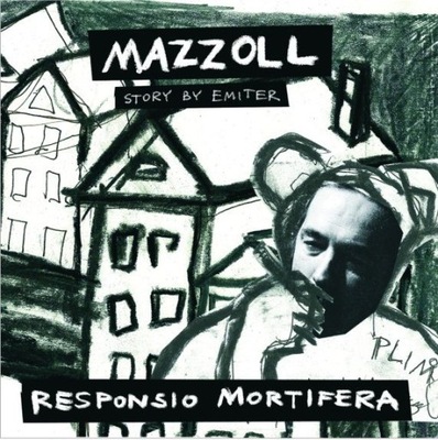 Mazzoll - Responsio Mortifera (story by Emiter) CD