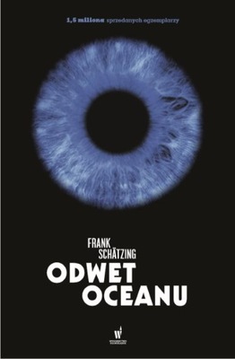 ODWET OCEANU / FRANK SCHATZING