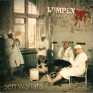LUMPEX'75 - SEN WARIATA CD Oi! All Bandits Junkers