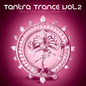 Tantra Trance Vol. 2 2xCD / Fitalic / Atmos / Psy