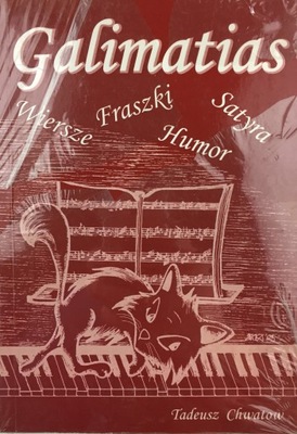 Wiersze fraszki humor satyra Tadeusz Chwatow NOWY