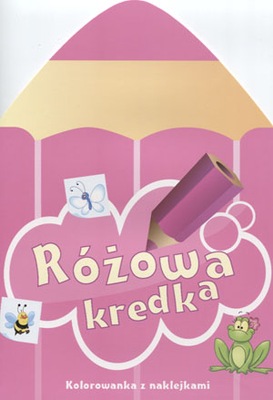 Różowa kredka Sylwia Chojecka Skrzat