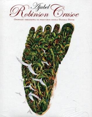 Robinson Crusoe Ajubel opowieść obrazkowa E128
