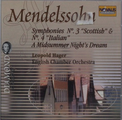 Mendelssohn Symphony No.3 Scottish And No.4 Italia