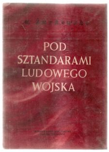 Żukrowski Pod sztandarami Ludowego Wojska