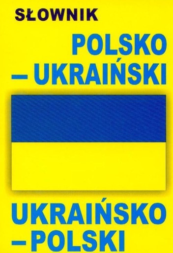 Польско-украинский украинско-польский словарь