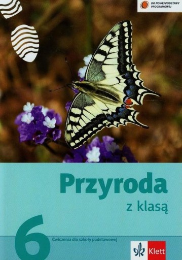 Przyroda SP KL 6. Ćwiczenia. Przyroda z klasą (2014) /Książnica