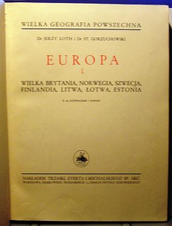 EUROPA I. Wielka Brytania, Norwegia, Szwecja...