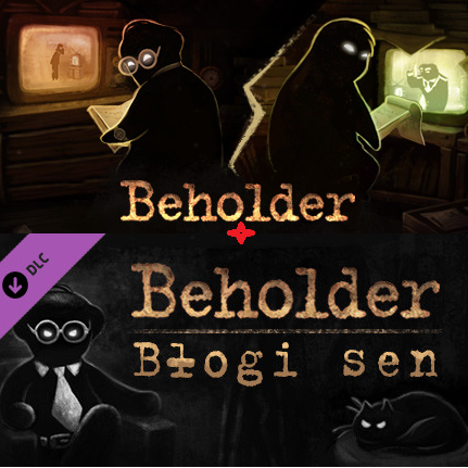 BEHOLDER + BLISSFUL SLEEP PL PC STEAM КЛЮЧ + БОНУС