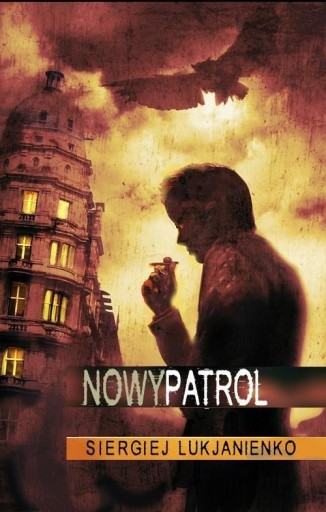 Nowy patrol Sergiej Łukjanienko MAG
