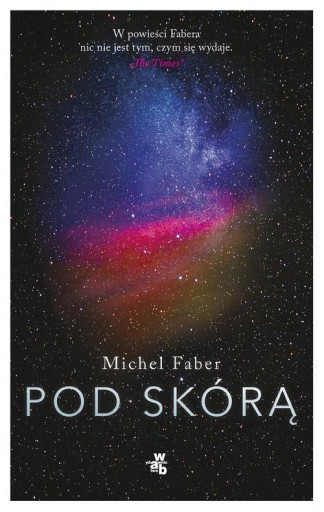 Pod skórą Michel Faber