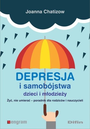 Depresja i samobójstwa dzieci i młodzieży Difin