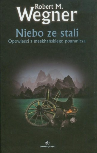 Niebo ze stali Robert M. Wegner