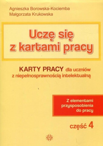 Uczę się z kartami pracy Część 4 Agnieszka Borowska-Kociemba,