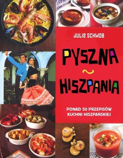 Pyszna Hiszpania Julie Schwob