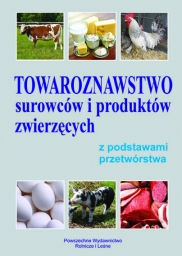 Towaroznawstwo surowców i produktów zwierzęcych