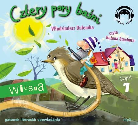 Wiosna 1 - Cztery pory baśni AUDIOBOOK mp3