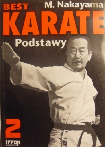 BEST KARATE PODSTAWY TOM II M. NAKAYAMA 1994