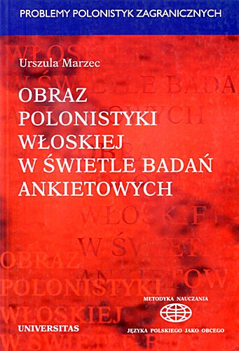 OBRAZ POLONISTYKI WŁOSKIEJ W ŚWIETLE BADAŃ