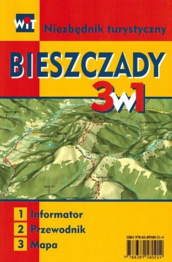 BIESZCZADY 3 W 1 NIEZBĘDNIK TURYSTYCZNY INFORMATOR PRZEWODNIK MAPA WIT