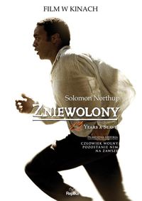 ZNIEWOLONY / SOLOMON NORTHUP / NOWA