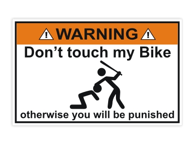 Naklejka na motor, WARNING Don't touch my bike