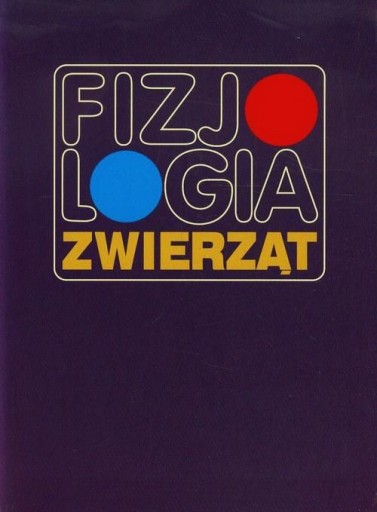 Fizjologia zwierząt Krzymowski NOWE WYDANIE 2015