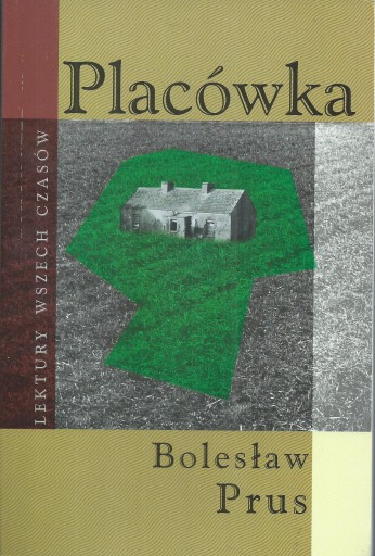 PLACÓWKA Bolesław Prus