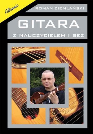 Gitara z nauczycielem i bez - podręcznik do nauki