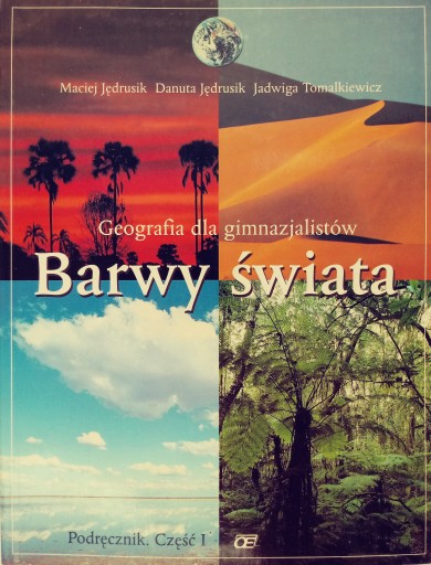 Barwy świata geografia dla gim podręcznik 1 NOWA