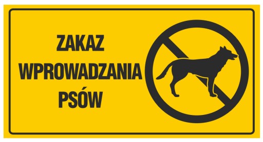 TABLICA TABLICZKA PCV ZAKAZ WPROWADZANIA PSÓW