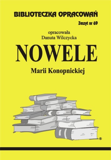 Nowele Marii Konopnickiej Opracowanie Streszczenie