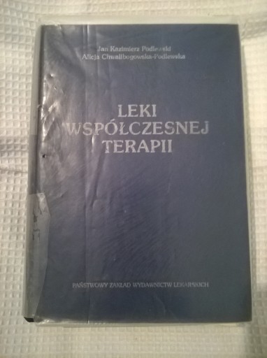 Leki współczesnej terapii - Podlewski