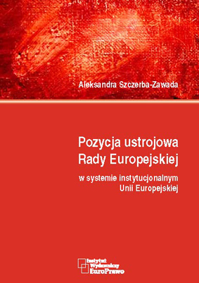 Pozycja ustrojowa Rady Europejskiej