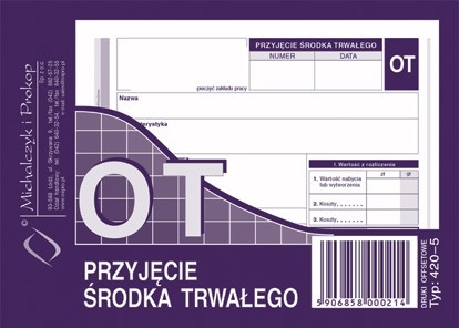 DRUK PRZYJĘCIE ŚRODKA TRWAŁEGO OT 420-5 A6