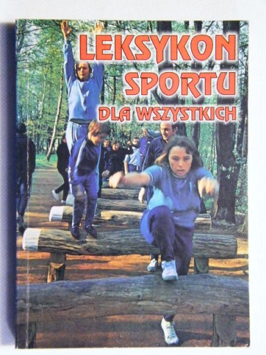 LEKSYKON SPORTU DLA WSZYSTKICH JASIAK