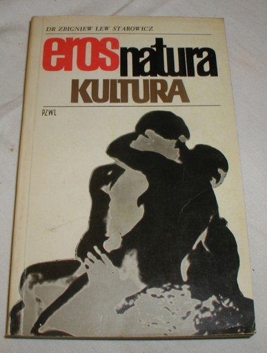 Eros natura kultura -L.Starowicz