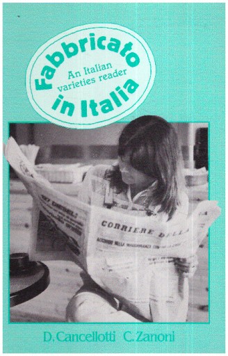 Fabbricato in Italia An Italian varieties Reader