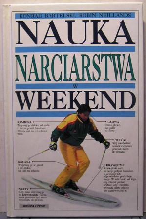 Nauka narciarstwa w weekend, Bartelski i Neillands