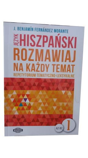 HISZPAŃSKI ROZMAWIAJ NA KAŻDY TEMAT 1 REPETYTORIUM